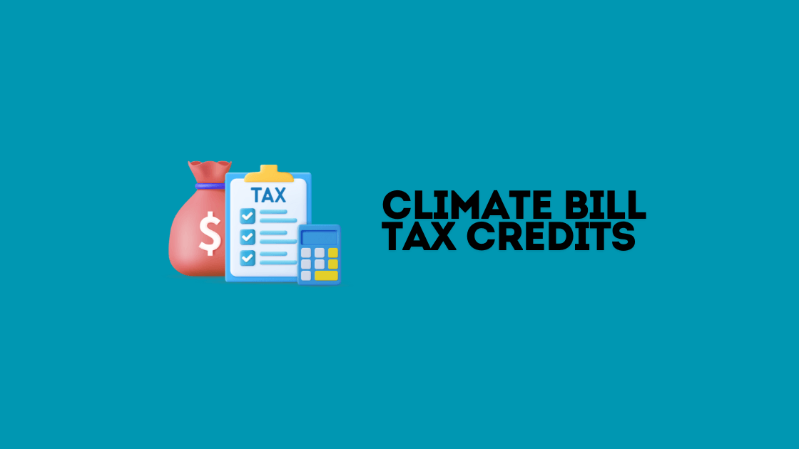 Climate Bill Tax Credits