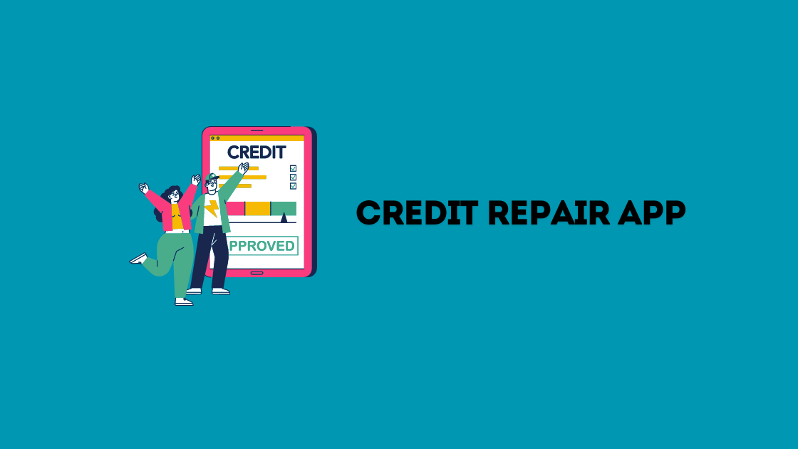 Credit Repair App