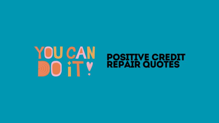 Positive Credit Repair Quotes