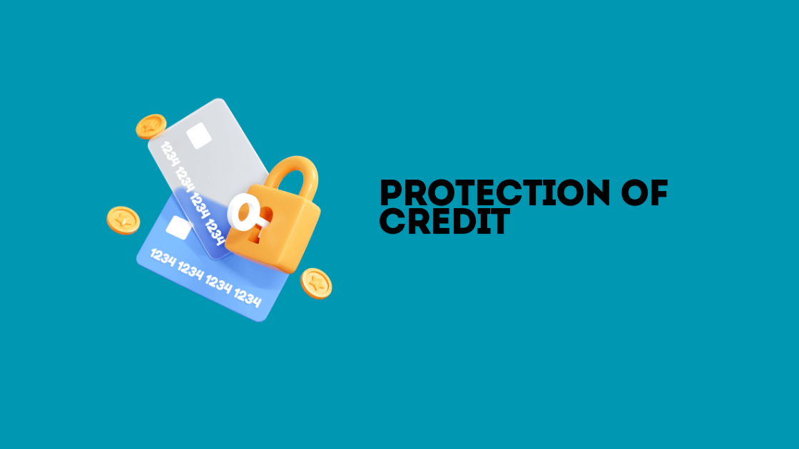 Protection of credit