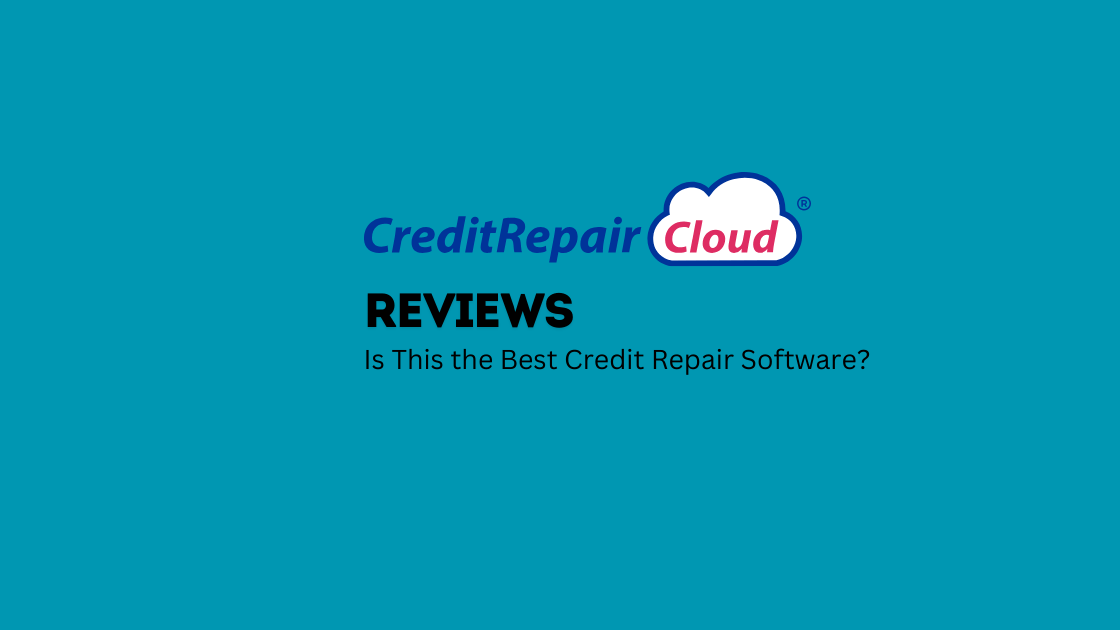 Credit Repair Cloud Reviews