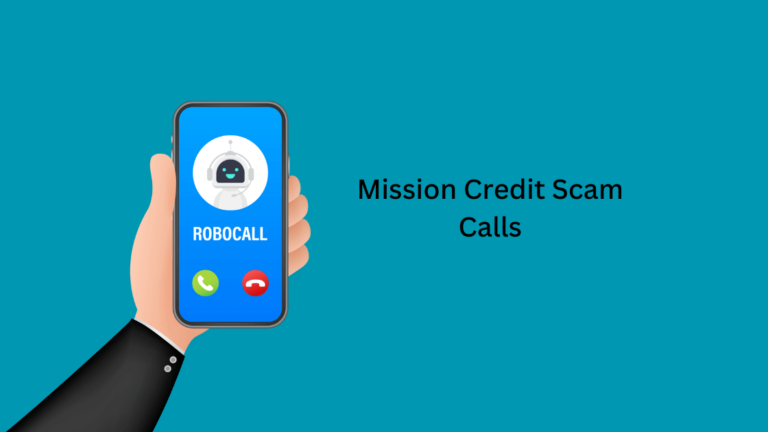 Mission Credit Scam Calls