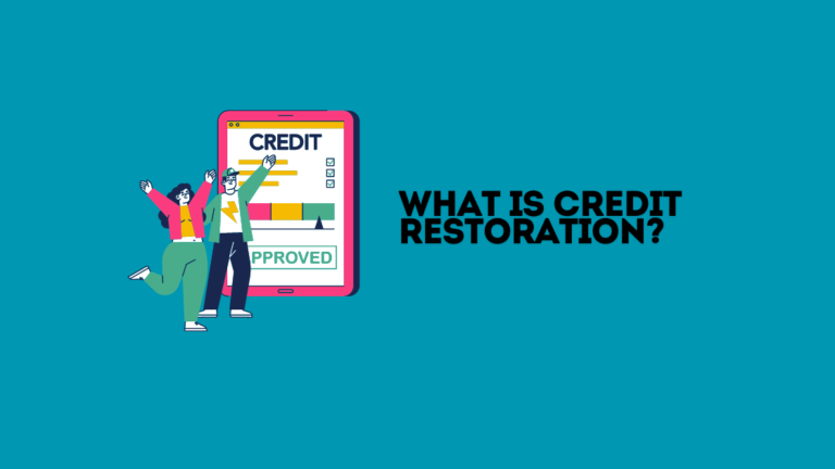 What is Credit restoration